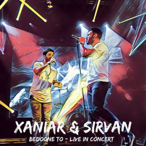 Xaniar Ft Sirvan Bedoone To